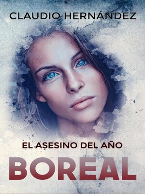 cover image of El asesino del año boreal